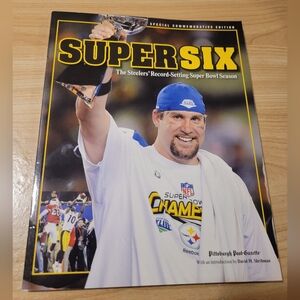 Super Six The Steelers' Record-Setting Super Bowl Season Pittsburgh Post-Gazette